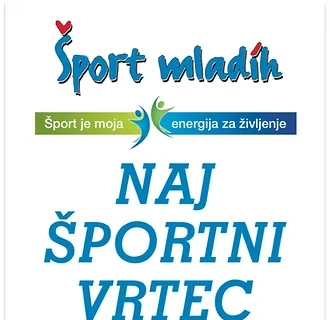 Šport mladih – program Naj športni vrtec (Zavod za šport RS Planica)